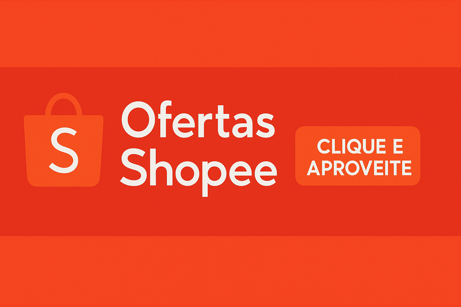 Banner chamando para conferir as ofertas Shopee, com botão de ação em destaque para aumentar cliques.